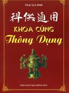 Tổng Hợp Khoa Cúng Phổ Thông (thông Dụng): Nội Dung, Thứ Tự Lễ, Tải Pdf Và Mua Sách Chi Tiết
