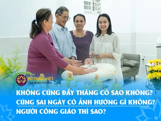 Không Cúng Đầy Tháng Có Sao Không? Giải Đáp Khoa Học & Phong Tục Cho Bố Mẹ Trẻ