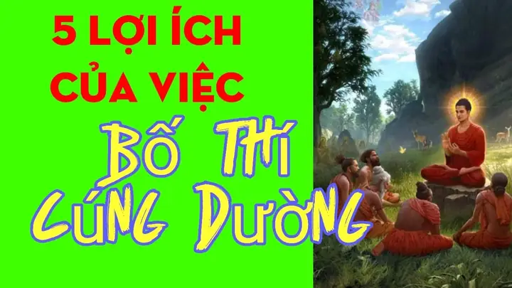 Lợi Ích Của Việc Cúng Dường: Phước Báu Vô Lượng, Ý Nghĩa Cốt Lõi Và Tâm Niệm Đúng Đắn Lợi Ích Của Việc Cúng Dường: Phước Báu Vô Lượng, Ý Nghĩa Cốt Lõi Và Tâm Niệm Đúng Đắn