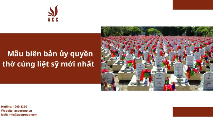 Mẫu Biên Bản Ủy Quyền Thờ Cúng Liệt Sĩ Mới Nhất 2024 Theo Nghị Định 131/2021/nđ-cp (file Word/pdf + Hướng Dẫn Viết)