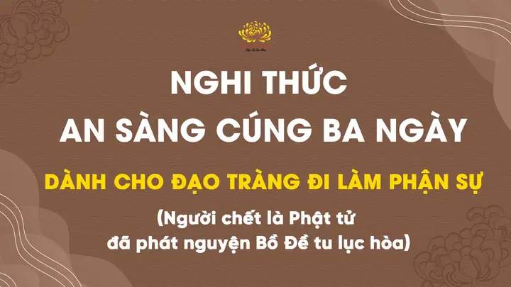 Cẩm Nang Nghi Thức Cúng 49 Ngày Siêu Độ Cho Thân Nhân: Quy Trình Khóa Lễ, Lễ Vật Chuẩn Bị Và Các Lưu Ý Tâm Linh