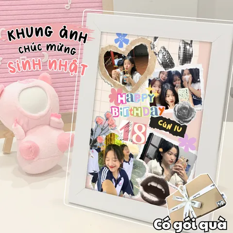 100+ Mẫu Khung Ảnh Sinh Nhật Bạn Gái Đẹp, Tặng Crush Tim Tan Chảy