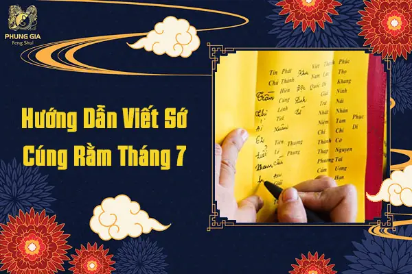 Hướng Dẫn Sớ Cúng Rằm Tháng 7 Đầy Đủ: Văn Khấn Trong Nhà, Ngoài Trời & Mâm Lễ Đúng Nghi Thức