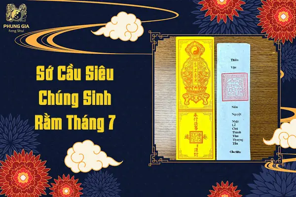 Hướng Dẫn Sớ Cúng Rằm Tháng 7 Đầy Đủ: Văn Khấn Trong Nhà, Ngoài Trời & Mâm Lễ Đúng Nghi Thức