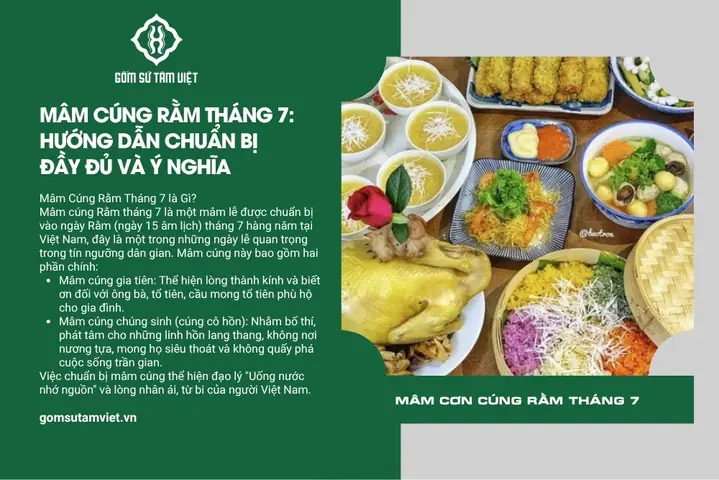 Ý Nghĩa Cúng Rằm Tháng 7: Nguồn Gốc Vu Lan, Mâm Cúng Chuẩn Và Những Điều Kiêng Kỵ Ý Nghĩa Cúng Rằm Tháng 7: Nguồn Gốc Vu Lan, Mâm Cúng Chuẩn Và Những Điều Kiêng Kỵ
