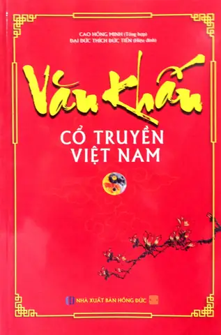 Trọn Bộ Văn Khấn Cúng Lễ Cổ Truyền: Mẫu Chuẩn, Đầy Đủ Nghi Thức Trọn Bộ Văn Khấn Cúng Lễ Cổ Truyền: Mẫu Chuẩn, Đầy Đủ Nghi Thức