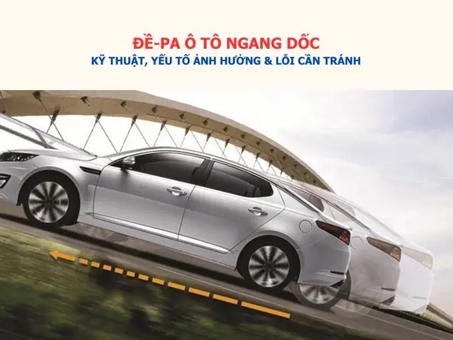 Hướng Dẫn Chi Tiết Kỹ Thuật Đề Pa Xe Giữa Dốc An Toàn Cho Người Mới Lái Hướng Dẫn Chi Tiết Kỹ Thuật Đề Pa Xe Giữa Dốc An Toàn Cho Người Mới Lái