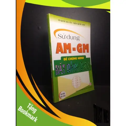 Tổng Hợp Các Phương Pháp Và Kỹ Thuật Chứng Minh Bất Đẳng Thức Hiệu Quả Tổng Hợp Các Phương Pháp Và Kỹ Thuật Chứng Minh Bất Đẳng Thức Hiệu Quả