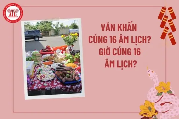 Mùng 16 Tháng Giêng Cúng Gì? Hướng Dẫn Chi Tiết Văn Khấn, Mâm Cúng Và Ý Nghĩa